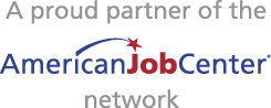 Image of words that said A proud partnership of the American Job Center Network